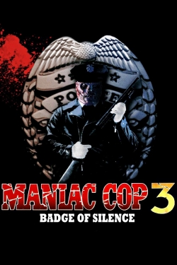 watch-Maniac Cop 3: Badge of Silence