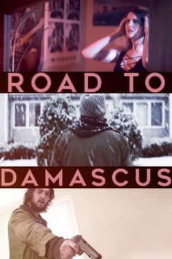 watch-Road to Damascus