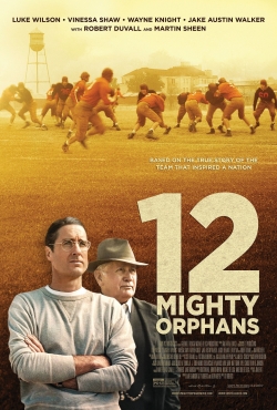 watch-12 Mighty Orphans