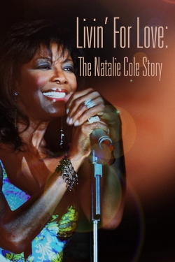 watch-Livin' for Love: The Natalie Cole Story