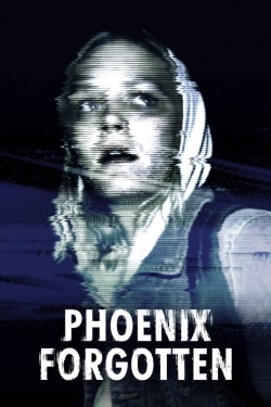 watch-Phoenix Forgotten