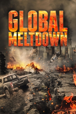 watch-Global Meltdown