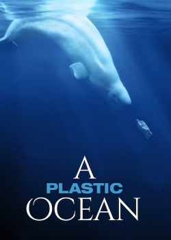 watch-A Plastic Ocean