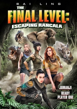 watch-The Final Level: Escaping Rancala