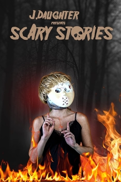 watch-J. Daughter presents Scary Stories