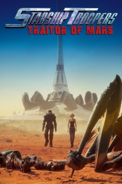 watch-Starship Troopers: Traitor of Mars