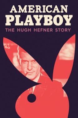 watch-American Playboy: The Hugh Hefner Story