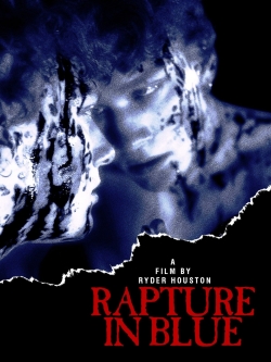 watch-Rapture in Blue
