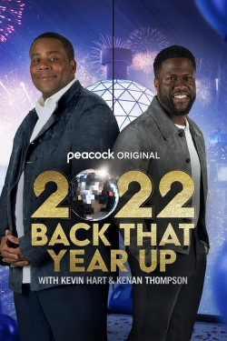 watch-2022 Back That Year Up with Kevin Hart and Kenan Thompson