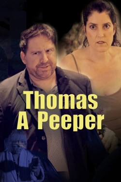 watch-Thomas A Peeper