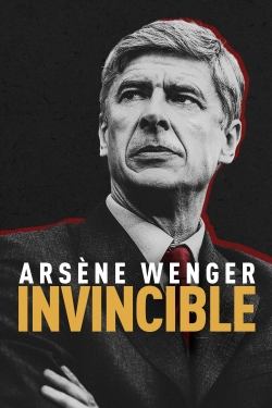 watch-Arsène Wenger: Invincible