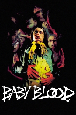 watch-Baby Blood