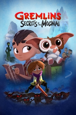 watch-Gremlins: Secrets of the Mogwai