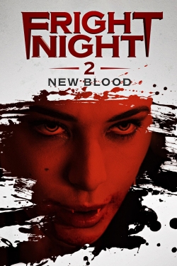 watch-Fright Night 2: New Blood