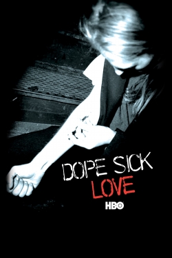 watch-Dope Sick Love