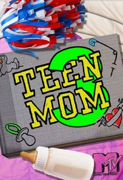 watch-Teen Mom 3