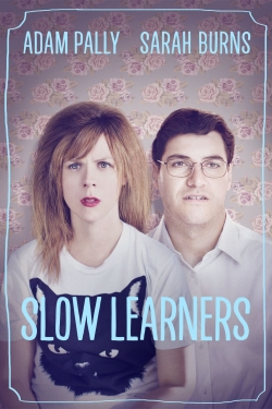 watch-Slow Learners