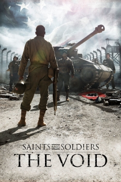 watch-Saints and Soldiers: The Void