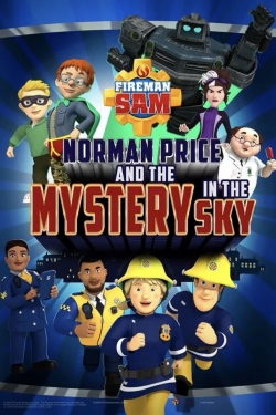 watch-Fireman Sam - Norman Price and the Mystery in the Sky