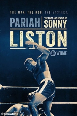 watch-Pariah: The Lives and Deaths of Sonny Liston
