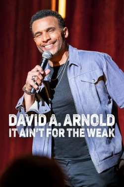 watch-David A. Arnold: It Ain't for the Weak
