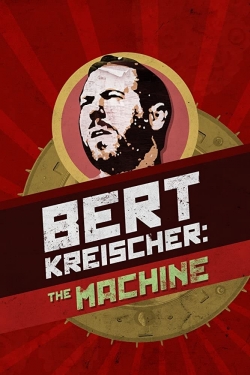 watch-Bert Kreischer: The Machine
