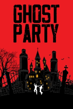watch-Ghost Party