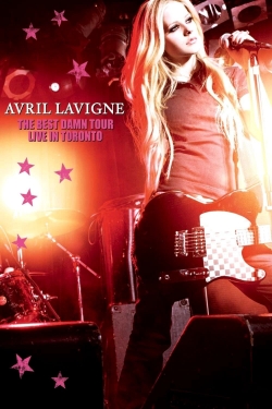 watch-Avril Lavigne: The Best Damn Tour - Live in Toronto