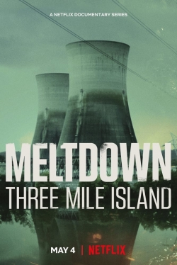 watch-Meltdown: Three Mile Island