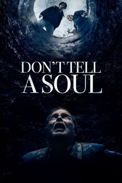 watch-Don't Tell a Soul