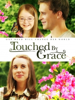 watch-Touched By Grace