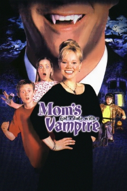 watch-Mom's Got a Date with a Vampire