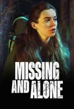 watch-Missing and Alone