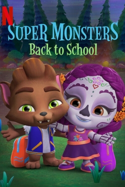 watch-Super Monsters Back to School