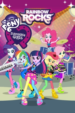 watch-My Little Pony: Equestria Girls - Rainbow Rocks