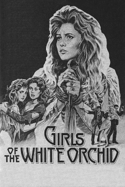 watch-Girls of the White Orchid