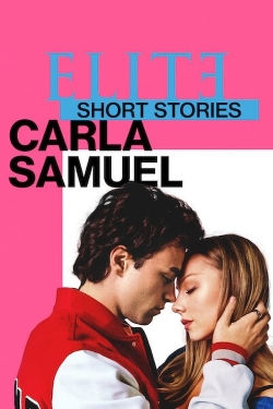watch-Elite Short Stories: Carla Samuel