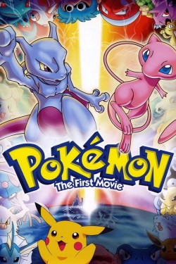 watch-Pokémon: The First Movie - Mewtwo Strikes Back