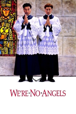 watch-We're No Angels