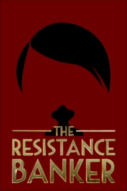 watch-The Resistance Banker