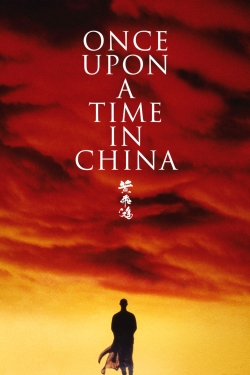watch-Once Upon a Time in China