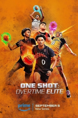 watch-One Shot: Overtime Elite