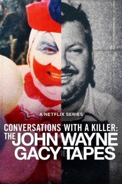 watch-Conversations with a Killer: The John Wayne Gacy Tapes