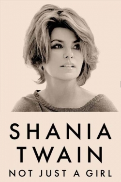 watch-Shania Twain: Not Just a Girl