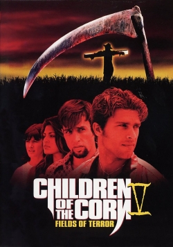 watch-Children of the Corn V: Fields of Terror