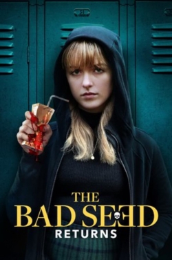 watch-The Bad Seed Returns