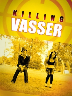 watch-Killing Vasser