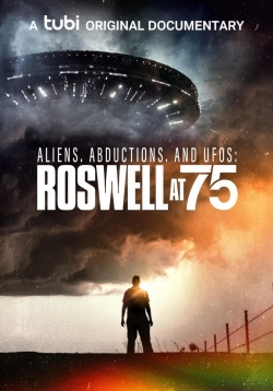 watch-Aliens, Abductions, and UFOs: Roswell at 75