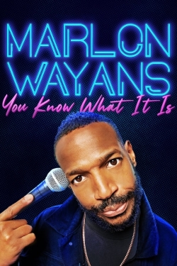 watch-Marlon Wayans: You Know What It Is