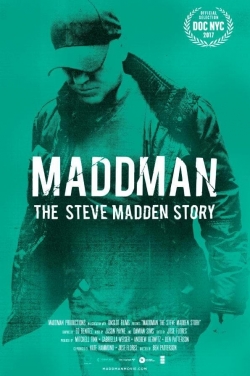 watch-Maddman: The Steve Madden Story
